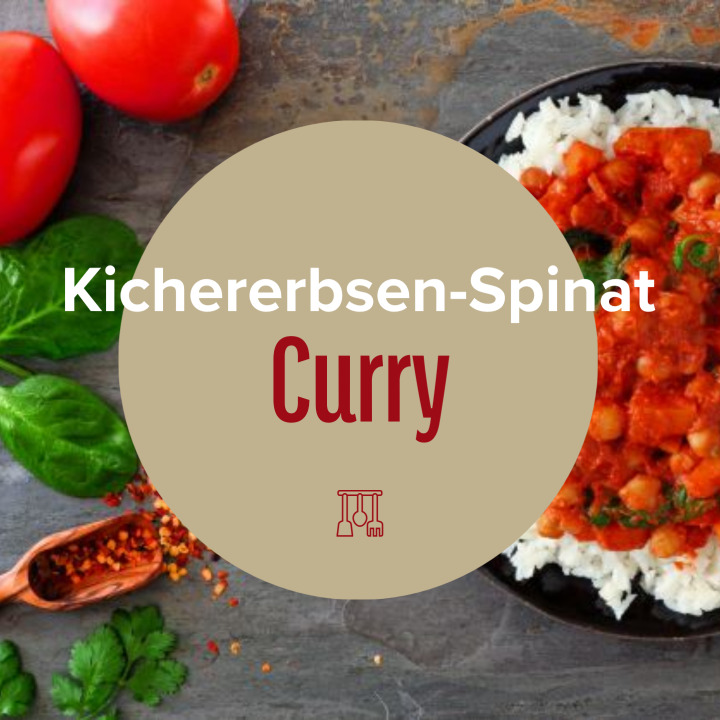 Kichererbsen-Spinat-Curry vegetarisch (Rezept)