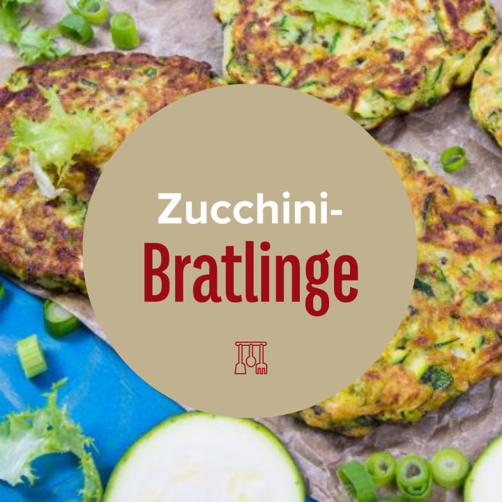 Zucchini-Bratlinge (Rezept)